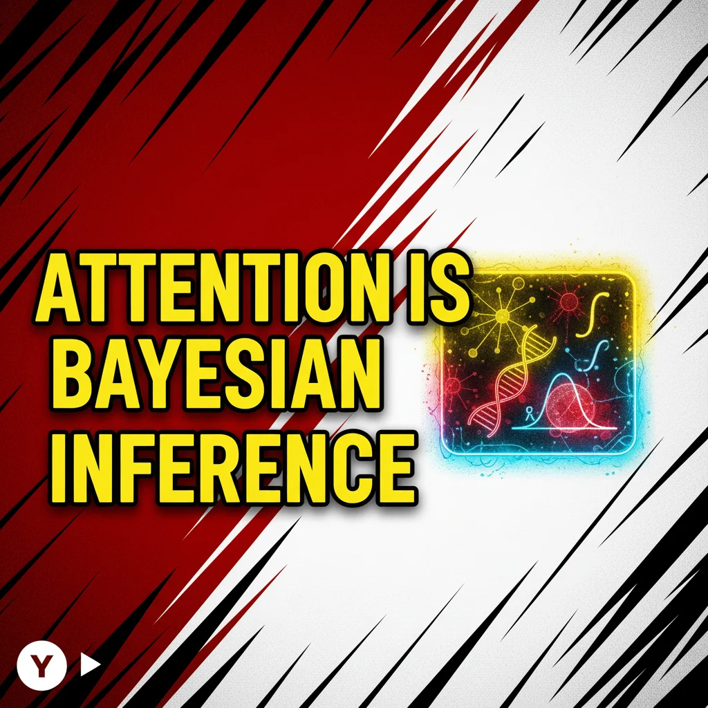 Attention Bayesian Inference