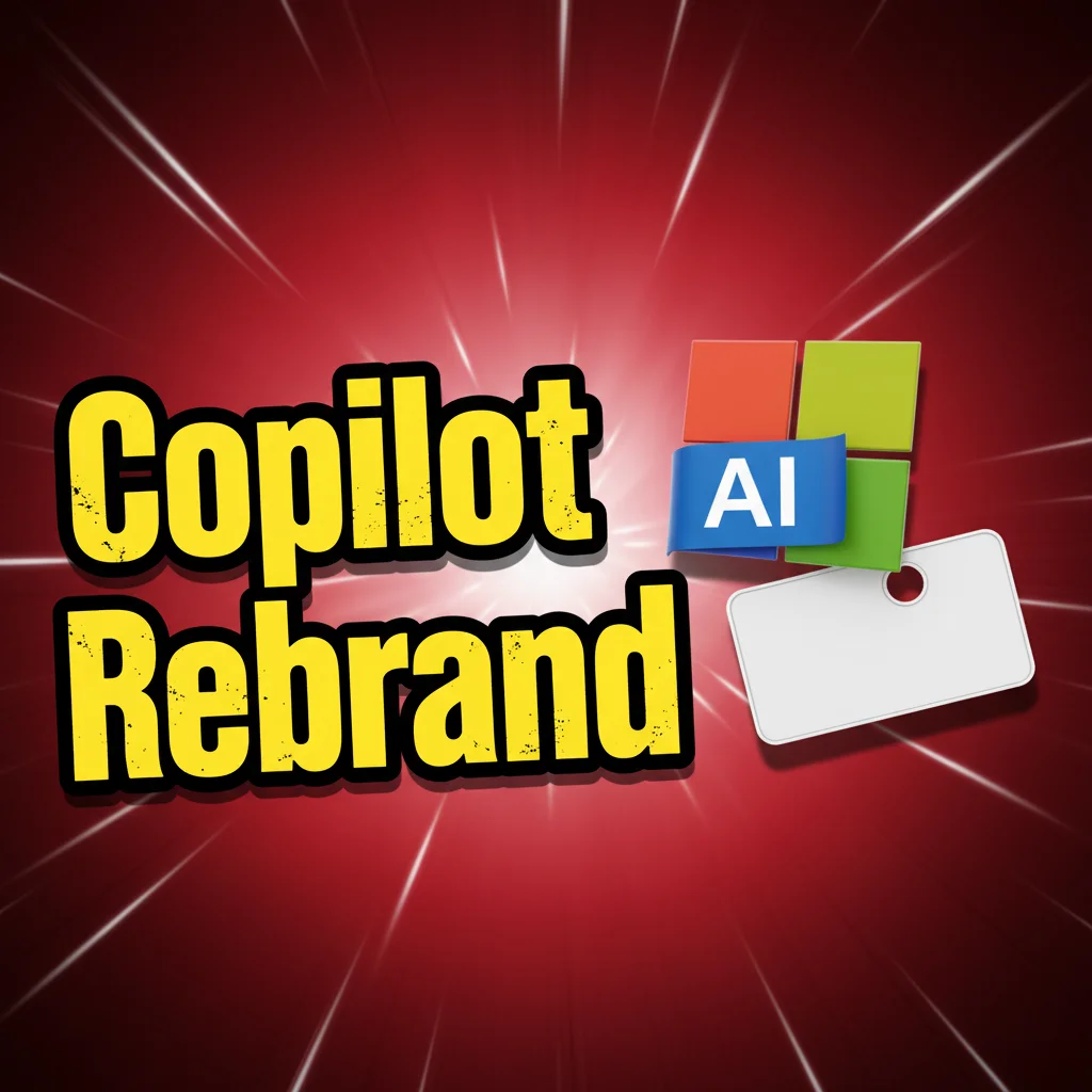 Microsoft Copilotリブランディング